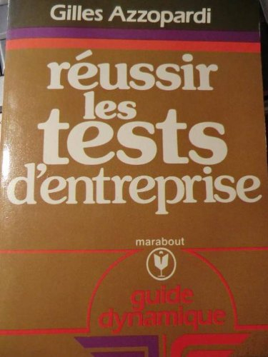 réussir les tests d'entreprise