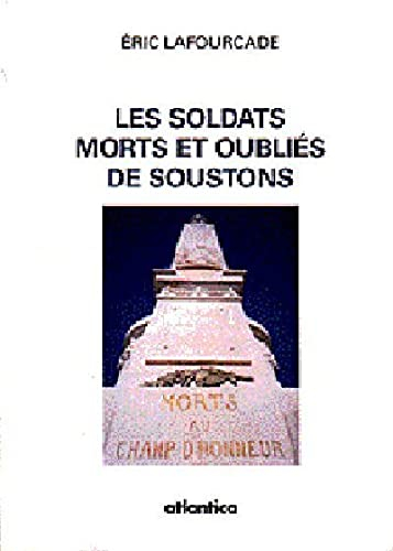 Les soldats morts et oubliés de Soustons