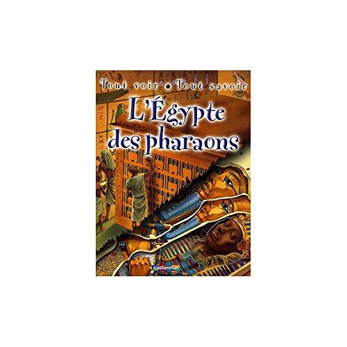 L'Egypte des pharaons