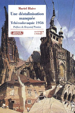 Une déstalinisation manquée, Tchécoslovaquie 1956