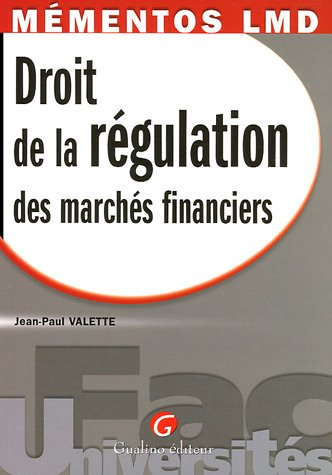 Droit de la régulation des marchés financiers