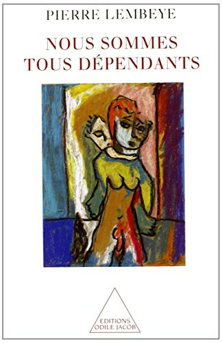 Nous sommes tous dépendants