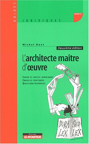 L'architecte, maître d'oeuvre