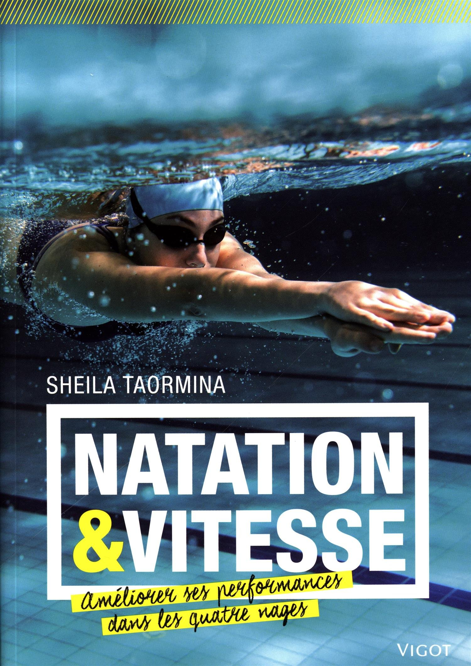 Natation & vitesse : améliorer ses performances dans les quatre nages