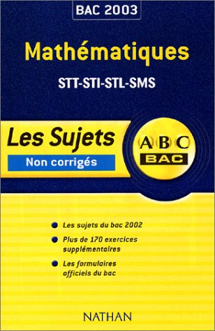abc bac : mathématiques, bac stt, sti, stl, sms