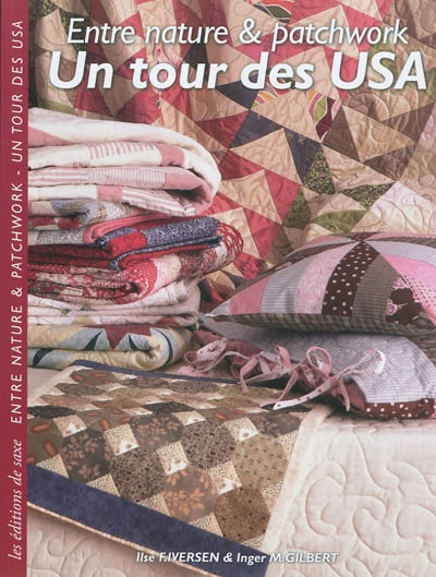 Entre nature et patchwork : un tour des USA