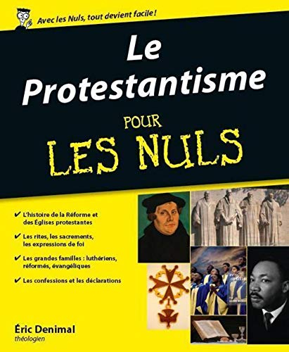 Le protestantisme pour les nuls