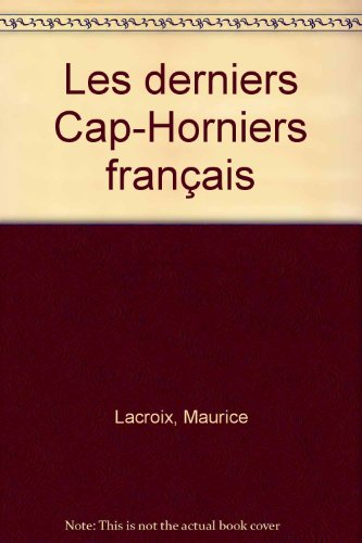 Les Derniers cap-horniers français
