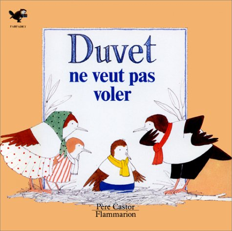 Duvet ne veut pas voler