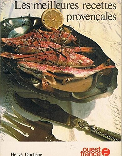 Les meilleures recettes provençales
