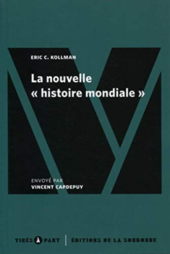La nouvelle histoire mondiale