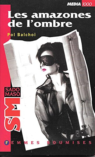Les Amazones de l'ombre
