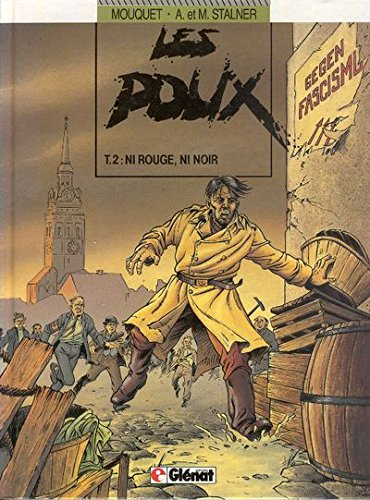 Les Poux. Vol. 2. Ni rouge, ni noir