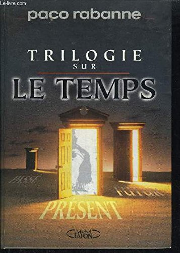 La trilogie