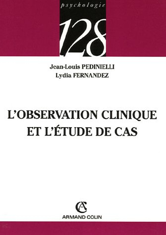 L'observation clinique et l'étude de cas