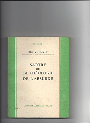 sartre ou la theologie de l absurde