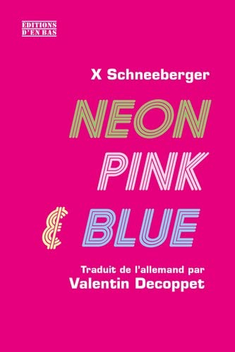 Neon pink & blue