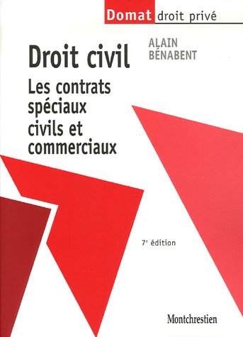 Droit civil : les contrats spéciaux civils et commerciaux