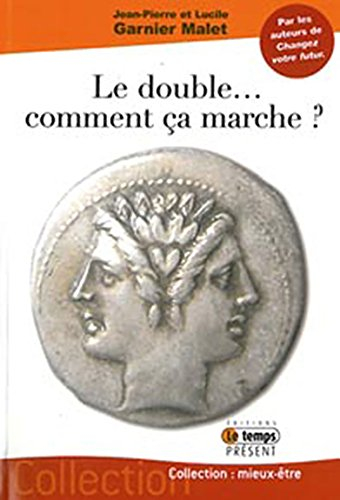 Le double... comment ça marche ?