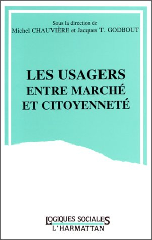 Les usagers entre marché et citoyenneté