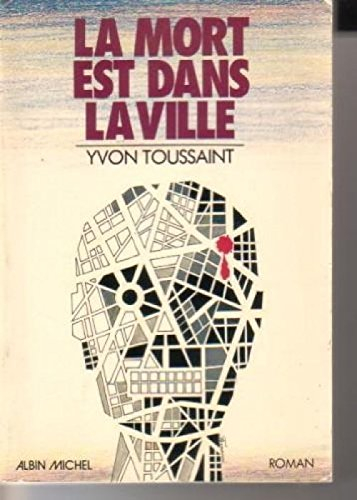 La Mort est dans la ville