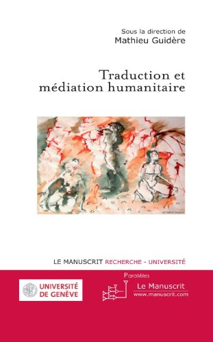 Traduction et médiation humanitaire