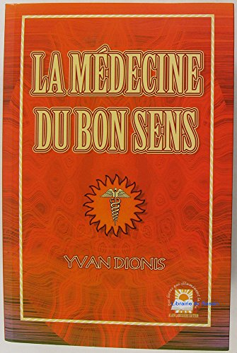 la médecine du bon sens