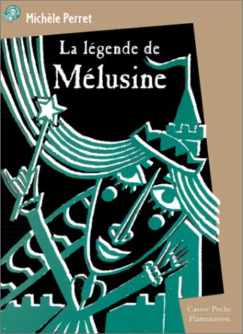 La légende de Mélusine