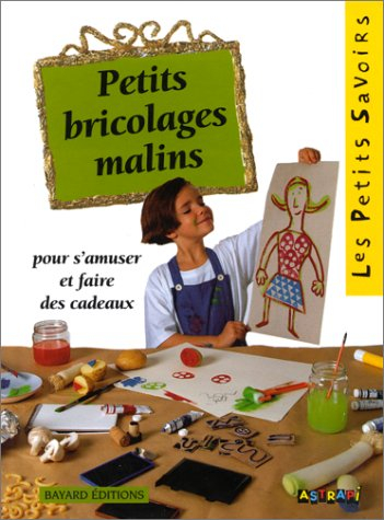 Petits bricolages malins