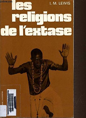 les religions de l'extase