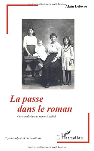 La passe dans le roman : cure analytique et roman familial