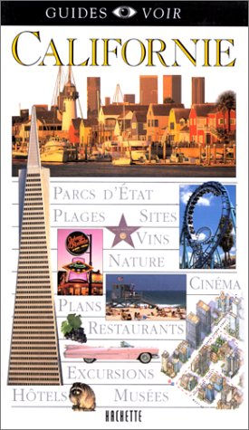 guide voir : californie