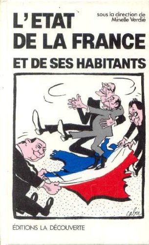 L'Etat de la France et de ses habitants