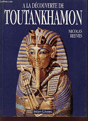 a la découverte de toutankhamon