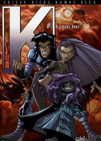 K. Vol. 1. Big bang baby