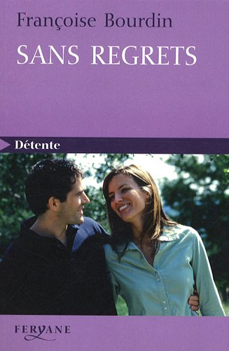 Sans regrets