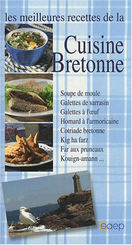 Les meilleures recettes de la cuisine bretonne