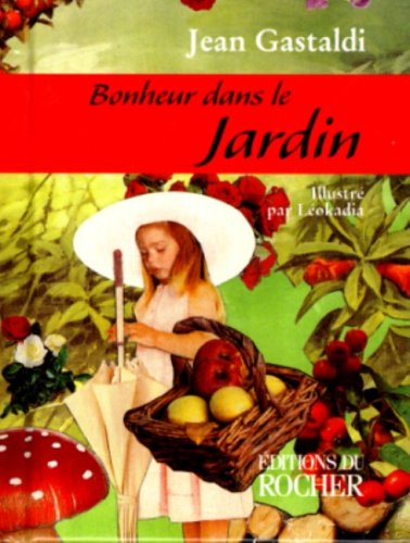 Bonheur dans le jardin