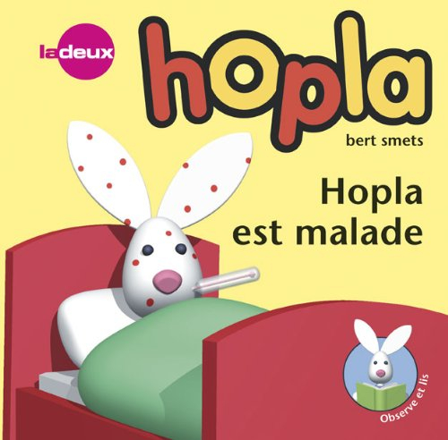 Hopla est malade