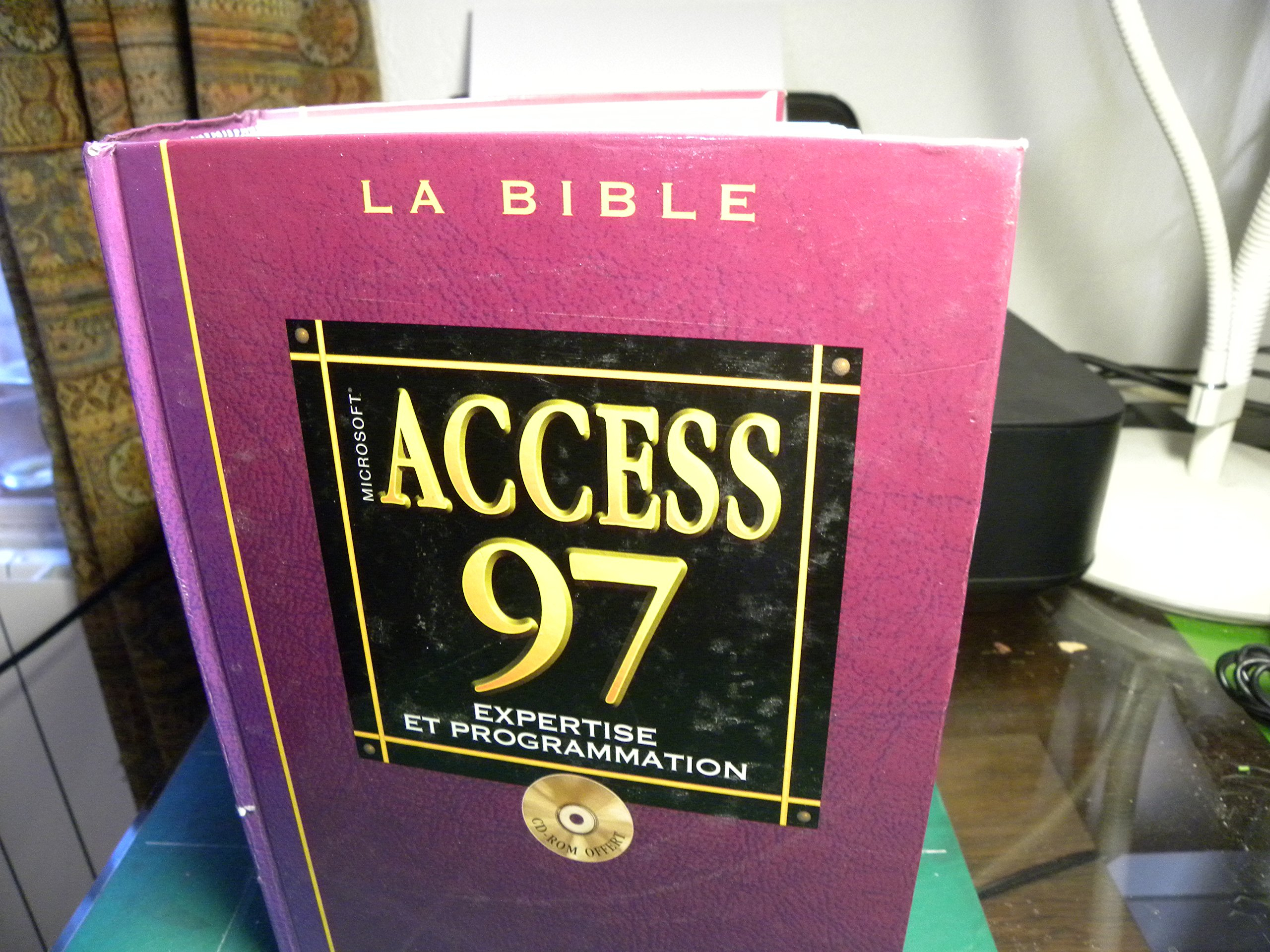 Microsoft Access 97 : expertise et programmation