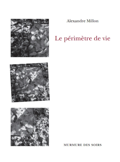 Le périmètre de vie