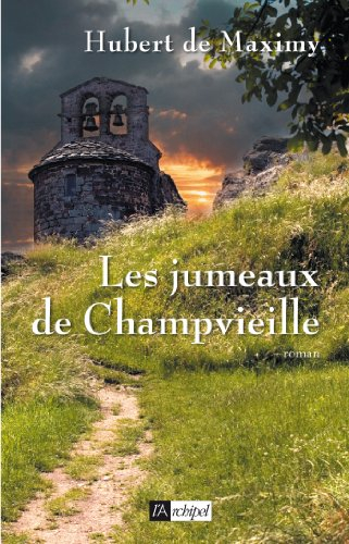 Les jumeaux de Champvieille