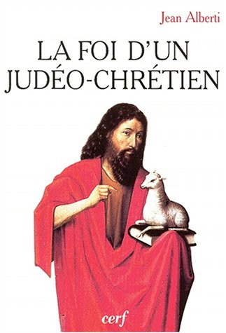 La foi d'un judéo-chrétien