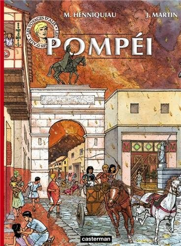 Les voyages d'Alix. Pompéi