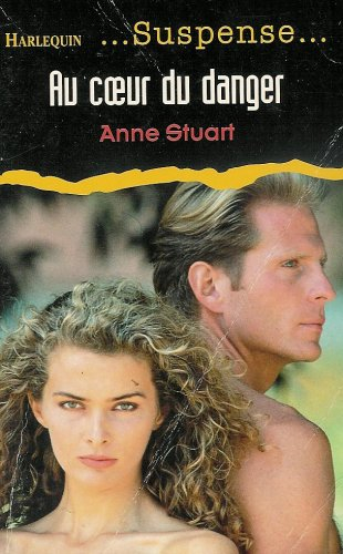au coeur du danger