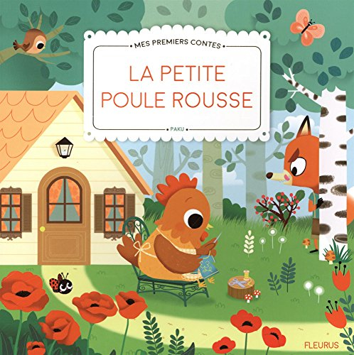 La petite poule rousse : texte adapté d'un conte traditionnel