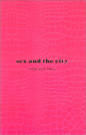 Sex and the city : le livre officiel