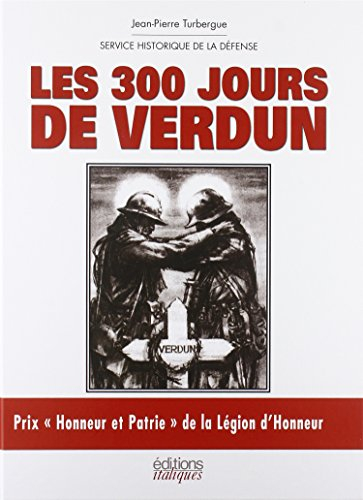 Les 300 jours de Verdun