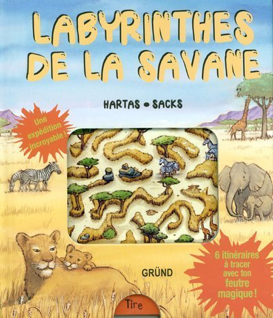 Labyrinthes de la savane
