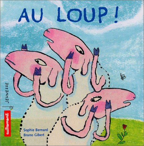 Au loup !